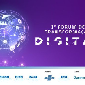 Sistema FIEC realiza I Fórum de Transformação Digital