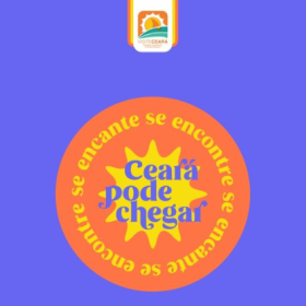 Visite Ceará lança campanha “Ceará pode chegar – se encontre, se encante”