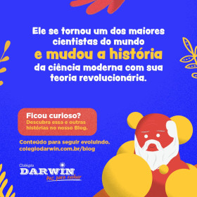 Colégio Darwin celebra aniversário de Charles Darwin com nova campanha