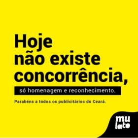 Mulato Comunicação homenageia agências cearenses no Dia do Publicitário