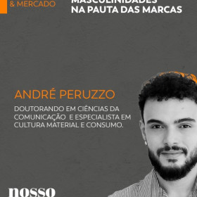 Masculinidades na pauta das marcas