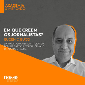 Em que creem os jornalistas?