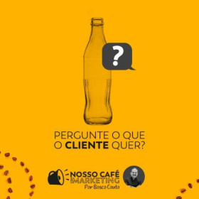 Pergunte o que o cliente quer?