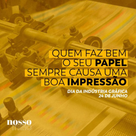 Dia da Indústria Gráfica e a importância do segmento para a comunicação