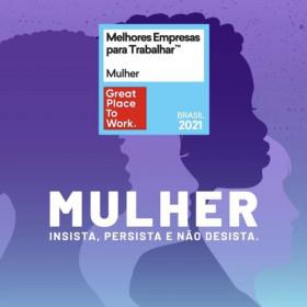 Great Place to Work Mulher revela o ranking das 70 melhores empresas para a mulher trabalhar no Brasil