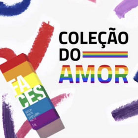 Natura Faces celebra o mês do orgulho LGBTQIA+ com campanha em apoio à causa e lançamento da nova “Coleção do Amor”