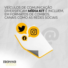 Veículos de comunicação diversificam mídia kit e incluem, em formatos de combos, canais como as redes sociais