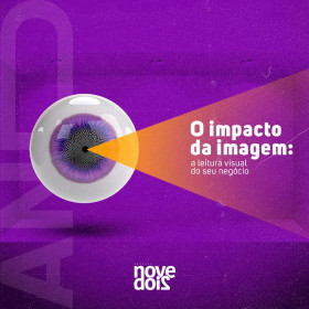 O impacto da imagem: a leitura visual da sua empresa