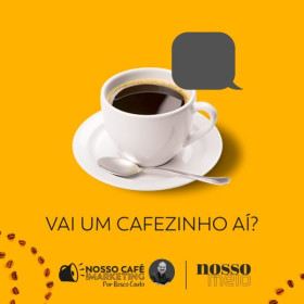 Vai um cafezinho aí?