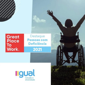 Great Place To Work divulga ranking 2021 das Melhores Empresas Para Pessoas Com Deficiência