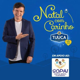 Campanha de Natal da Tijuca Alimentos promove 60 dias de doações ao SOPAI