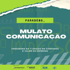 Mulato Comunicação é a vencedora do 1º Concurso O Valor do Impresso