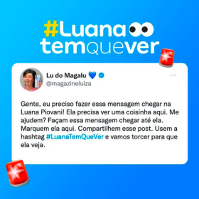 Lu, do Magalu, coloca Luana Piovani no paredão na ação #LuanaTemQueVer