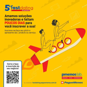 5º FastDating da Pague Menos co-realizado pelo NINNA Hub, abre inscrições para startups