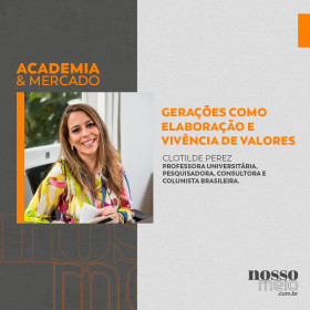 Gerações como elaboração e vivência de valores