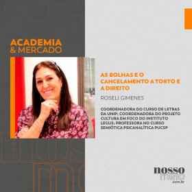 As bolhas e o cancelamento a torto e a direito