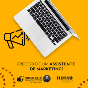Preciso de um assistente de marketing!