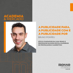 A publicidade para, a publicidade com e a publicidade por