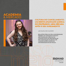 Cultura do cancelamento: um breve apanhado acerca do fenômeno, meia década após o seu surgimento