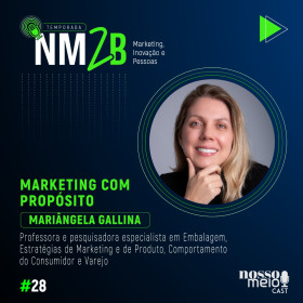 Temporada ‘NM2B’ com Mariângela Gallina, designer industrial