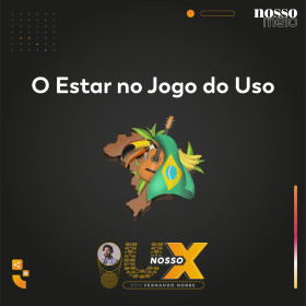O Estar no Jogo do Uso