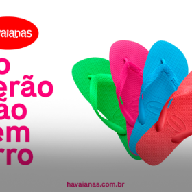 Nova campanha traz Havaianas como melhor opção para curtir o verão