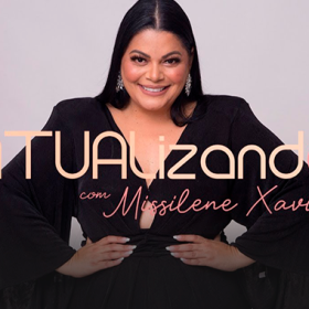 Programa Atualizando com Missilene Xavier se prepara para estreia na TV Metrópole
