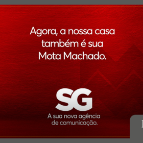SG Propag agora assina a comunicação integrada da Mota Machado