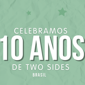 Two Sides celebra 10 anos no Brasil