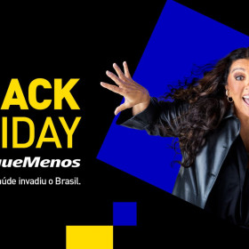 Advance assina campanha de Black Friday da Pague Menos e Extrafarma estrelada por Regina Casé