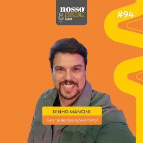 NM CAST: Dinho Mancini fala sobre os 10 anos da Pronto!