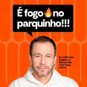 Eletromidia lança projeto especial de futebol com Tiago Leifert
