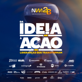 NM2B 2025 reúne marcas como LinkedIn, Samsung Ads e Grupo Carrefour Brasil