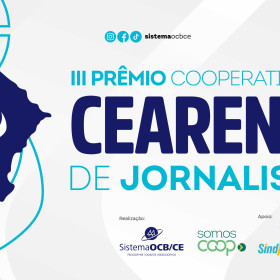 Prêmio Cooperativismo Cearense de Jornalismo prorroga inscrições até 14 de novembro