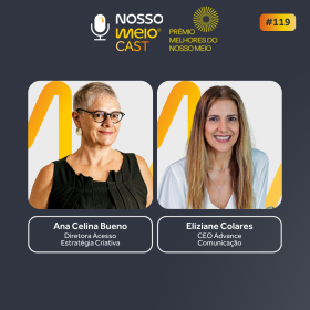 NM CAST: Ana Celina Bueno e Eliziane Colares discutem o crescimento da publicidade cearense