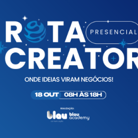 Blau Academy realiza Rota do Creator com programação que une marcas, criadores e agências