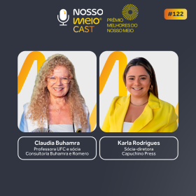 NM CAST: Claudia Buhamra e Karla Rodrigues refletem sobre marketing e comunicação