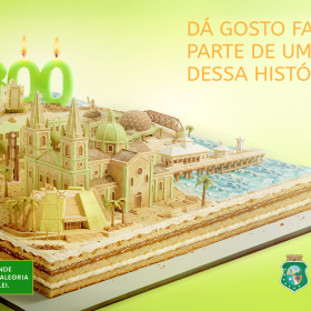 CK Comunicação assina campanha dos 300 anos de Fortaleza para a ALECE