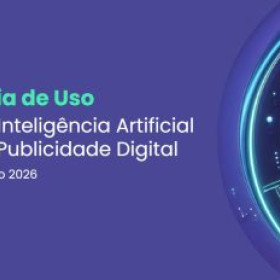 Novo guia de IA do IAB Brasil traz material inédito para o mercado de publicidade digital