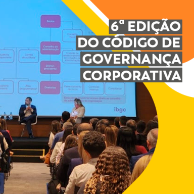 COBERTURA: IBGC lança nova edição do Código de Governança em Fortaleza