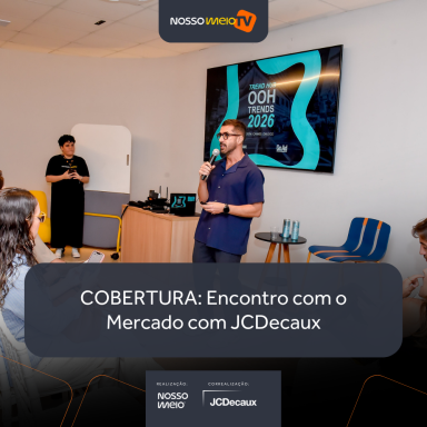 COBERTURA: OOH Trends 2026 com JCDecaux no Encontro com o Mercado