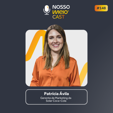 NM CAST: Ser global com sotaque nordestino | Patrícia Ávila, Solar Coca-Cola